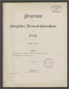 Programm des königlichen Bismarck-Gymnasiums zu Pyritz. Ostern 1910