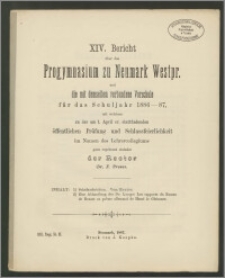 XIV. Bericht über das Königliche Progymnasium zu Neumark Westpr. und die mit demselben verbundene Vorschule für das Schuljahr 1886-87