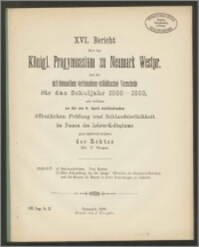 XVI. Bericht über das Königl. Progymnasium zu Neumark Westpr. und die mit demselben verbundene (städtische) Vorschule für das Schuljahr 1888-1889