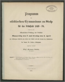 Programm des städtischen Gymnasiums zu Stolp für das Schuljahr 1869-70
