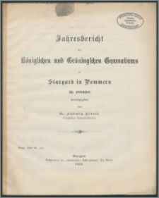 Jahresbericht des Königlichen und Gröning'schen Gymnasiums zu Stargard in Pommern für 1889/90