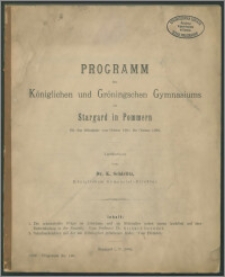 Programm des Königlichen und Gröningschen Gymnasiums zu Stargard in Pommern für das Schuljahr von Ostern 1901 bis Ostern 1902