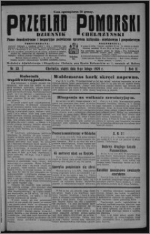 Przegląd Pomorski : dziennik chełmżyński : pismo demokratyczne i bezpartyjne poświęcone sprawom kulturalno-oświatowym i gospodarczym 1929.02.08, R. 2, nr 32