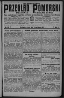 Przegląd Pomorski : dziennik chełmżyński : pismo demokratyczne i bezpartyjne poświęcone sprawom kulturalno-oświatowym i gospodarczym 1929.02.12, R. 2, nr 35