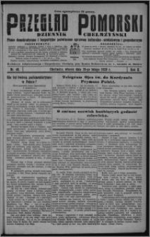 Przegląd Pomorski : dziennik chełmżyński : pismo demokratyczne i bezpartyjne poświęcone sprawom kulturalno-oświatowym i gospodarczym 1929.02.19, R. 2, nr 40