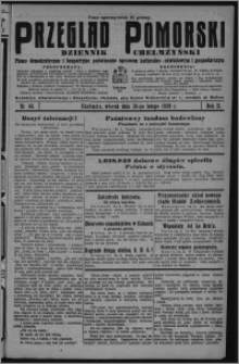 Przegląd Pomorski : dziennik chełmżyński : pismo demokratyczne i bezpartyjne poświęcone sprawom kulturalno-oświatowym i gospodarczym 1929.02.26, R. 2, nr 46