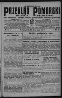 Przegląd Pomorski : dziennik chełmżyński : pismo demokratyczne i bezpartyjne poświęcone sprawom kulturalno-oświatowym i gospodarczym 1929.03.27, R. 2, nr 71