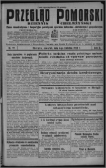 Przegląd Pomorski : dziennik chełmżyński : pismo demokratyczne i bezpartyjne poświęcone sprawom kulturalno-oświatowym i gospodarczym 1929.04.04, R. 2, nr 77