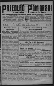 Przegląd Pomorski : dziennik chełmżyński : pismo demokratyczne i bezpartyjne poświęcone sprawom kulturalno-oświatowym i gospodarczym 1929.04.12, R. 2, nr 84