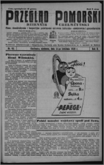 Przegląd Pomorski : dziennik chełmżyński : pismo demokratyczne i bezpartyjne poświęcone sprawom kulturalno-oświatowym i gospodarczym 1929.04.21, R. 2, nr 92 + Strzecha Rodzinna nr 16