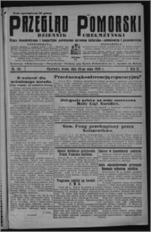 Przegląd Pomorski : dziennik chełmżyński : pismo demokratyczne i bezpartyjne poświęcone sprawom kulturalno-oświatowym i gospodarczym 1929.05.29, R. 2, nr 121