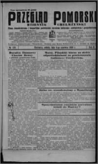 Przegląd Pomorski : dziennik chełmżyński : pismo demokratyczne i bezpartyjne poświęcone sprawom kulturalno-oświatowym i gospodarczym 1929.06.08, R. 2, nr 129