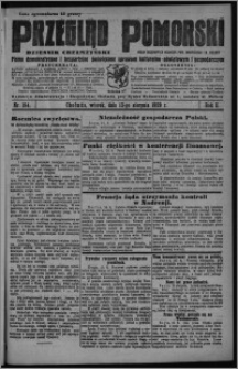 Przegląd Pomorski : dziennik chełmżyński : pismo demokratyczne i bezpartyjne poświęcone sprawom kulturalno-oświatowym i gospodarczym : organ urzędowych ogłoszeń pow. toruńskiego i m. Chełmży 1929.08.13, R. 2, nr 184