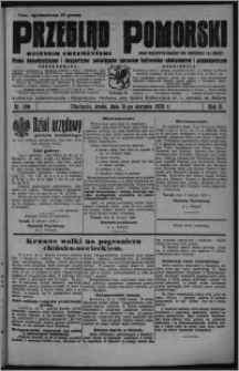Przegląd Pomorski : dziennik chełmżyński : pismo demokratyczne i bezpartyjne poświęcone sprawom kulturalno-oświatowym i gospodarczym : organ urzędowych ogłoszeń pow. toruńskiego i m. Chełmży 1929.08.21, R. 2, nr 190