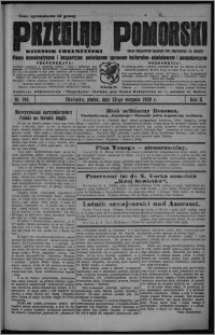 Przegląd Pomorski : dziennik chełmżyński : pismo demokratyczne i bezpartyjne poświęcone sprawom kulturalno-oświatowym i gospodarczym : organ urzędowych ogłoszeń pow. toruńskiego i m. Chełmży 1929.08.23, R. 2, nr 192