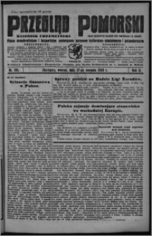 Przegląd Pomorski : dziennik chełmżyński : pismo demokratyczne i bezpartyjne poświęcone sprawom kulturalno-oświatowym i gospodarczym : organ urzędowych ogłoszeń pow. toruńskiego i m. Chełmży 1929.08.27, R. 2, nr 195