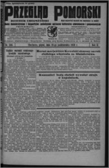 Przegląd Pomorski : dziennik chełmżyński : pismo demokratyczne i bezpartyjne poświęcone sprawom kulturalno-oświatowym i gospodarczym : organ urzędowych ogłoszeń pow. toruńskiego i m. Chełmży 1929.10.25, R. 2, nr 246