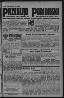 Przegląd Pomorski : dziennik chełmżyński : pismo demokratyczne i bezpartyjne poświęcone sprawom kulturalno-oświatowym i gospodarczym : organ urzędowych ogłoszeń pow. toruńskiego i m. Chełmży 1929.11.05, R. 2, nr 254