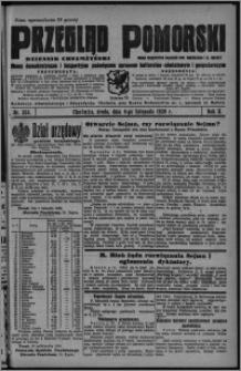 Przegląd Pomorski : dziennik chełmżyński : pismo demokratyczne i bezpartyjne poświęcone sprawom kulturalno-oświatowym i gospodarczym : organ urzędowych ogłoszeń pow. toruńskiego i m. Chełmży 1929.11.06, R. 2, nr 255
