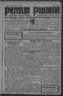 Przegląd Pomorski : dziennik chełmżyński : pismo demokratyczne i bezpartyjne poświęcone sprawom kulturalno-oświatowym i gospodarczym : organ urzędowych ogłoszeń pow. toruńskiego i m. Chełmży 1929.12.08, R. 2, nr 283