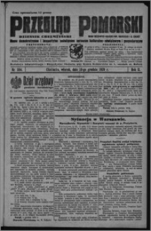 Przegląd Pomorski : dziennik chełmżyński : pismo demokratyczne i bezpartyjne poświęcone sprawom kulturalno-oświatowym i gospodarczym : organ urzędowych ogłoszeń pow. toruńskiego i m. Chełmży 1929.12.10, R. 2, nr 284