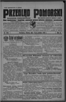 Przegląd Pomorski : dziennik chełmżyński : pismo demokratyczne i bezpartyjne poświęcone sprawom kulturalno-oświatowym i gospodarczym : organ urzędowych ogłoszeń pow. toruńskiego i m. Chełmży 1929.12.17, R. 2, nr 290