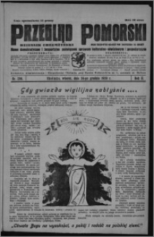 Przegląd Pomorski : dziennik chełmżyński : pismo demokratyczne i bezpartyjne poświęcone sprawom kulturalno-oświatowym i gospodarczym : organ urzędowych ogłoszeń pow. toruńskiego i m. Chełmży 1929.12.24, R. 2, nr 296 + Strzecha Rodzinna nr 52 [i.e. 51]