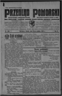 Przegląd Pomorski : dziennik chełmżyński : pismo demokratyczne i bezpartyjne poświęcone sprawom kulturalno-oświatowym i gospodarczym : organ urzędowych ogłoszeń pow. toruńskiego i m. Chełmży 1929.12.31, R. 2, nr 300