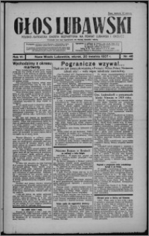 Głos Lubawski : polsko-katolicka gazeta bezpartyjna na powiat lubawski i okolice 1937.04.20, R. 6 [i.e. 4], nr 46