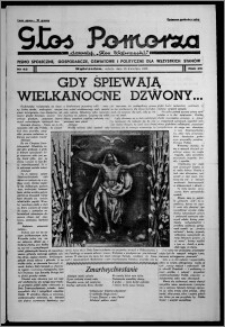 Głos Pomorza : dawniej "Głos Wąbrzeski" : pismo społeczne, gospodarcze, oświatowe i polityczne dla wszystkich stanów 1938.04.16, R. 20, nr 45