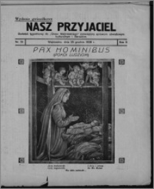 Nasz Przyjaciel : dodatek tygodniowy "Głosu Wąbrzeskiego" poświęcony sprawom oświatowym, kulturalnym i literackim 1928.12.25, R. 5, nr 51