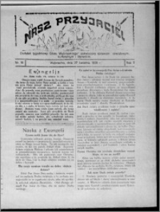 Nasz Przyjaciel : dodatek tygodniowy "Głosu Wąbrzeskiego" poświęcony sprawom oświatowym, kulturalnym i literackim 1929.04.27, R. 7 [i.e. 6], nr 16 [i.e. 17]