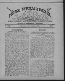 Nasz Przyjaciel : dodatek tygodniowy "Głosu Wąbrzeskiego" poświęcony sprawom oświatowym, kulturalnym i literackim 1931.11.07, R. 9, nr 46 [i.e. 45]