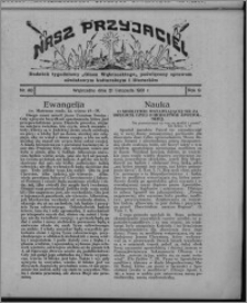 Nasz Przyjaciel : dodatek tygodniowy "Głosu Wąbrzeskiego" poświęcony sprawom oświatowym, kulturalnym i literackim 1931.11.21, R. 9, nr 48 [i.e. 47]