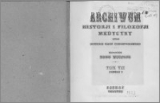 Archiwum Historii i Filozofii Medycyny 1926 t.7 z.1