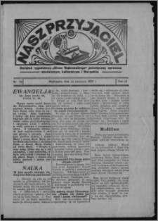 Nasz Przyjaciel : dodatek tygodniowy "Głosu Wąbrzeskiego" poświęcony sprawom oświatowym, kulturalnym i literackim 1934.04.14, R. 12, nr 24 [i.e. 15]