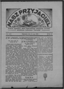 Nasz Przyjaciel : dodatek tygodniowy "Głosu Wąbrzeskiego" poświęcony sprawom oświatowym, kulturalnym i literackim 1934.05.19, R. 12, nr 28 [i.e. 20]