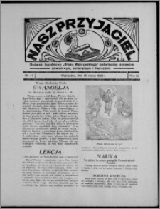 Nasz Przyjaciel : dodatek tygodniowy "Głosu Wąbrzeskiego" poświęcony sprawom oświatowym, kulturalnym i literackim 1935.03.16, R. 16[!], nr 11