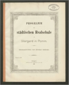 Programm der städtischen Realschule zu Stargard in Pomm. 1907