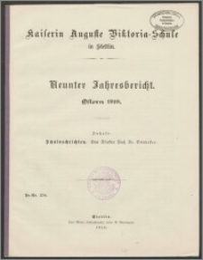 Kaiserin Auguste Viktoria-Schule in Stettin. Neunter Jahresbericht. Ostern 1910