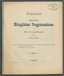 Programm des vollberechtigten Königlichen Progymnasiums zu Pr. Friedland fur das Schuljahr 1890/91