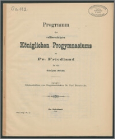 Programm des vollberechtigten Königlichen Progymnasiums zu Pr. Friedland fur das Schuljahr 1891/92