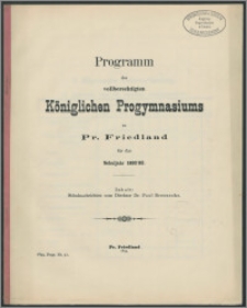 Programm des vollberechtigten Königlichen Progymnasiums zu Pr. Friedland fur das Schuljahr 1892/93