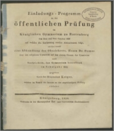 Einladungs-Programm zur öffentlichen Prüfung im Königlichen Gymnasium zu Rastenburg den 2ten und 3ten October 1828