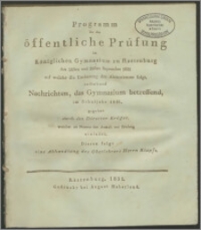 Programm für die öffentliche Prüfung im Königlichen Gymnasium zu Rastenburg am 28sten und 29sten September 1831