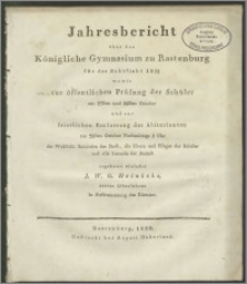 Jahresbericht über das Königliche Gymnasium zu Rastenburg für das Schuljahr 1831/32