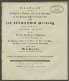 Jahresbericht über das Königliche Gymnasium zu Rastenburg für das Schuljahr Michaelis bis dahin 1836