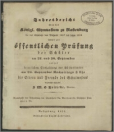 Jahresbericht über das Königl. Gymnasium zu Rastenburg für das Schuljahr von Michaelis 1837 bis dahin 1838