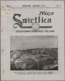 Nasza Świetlica 1945, R. 1 nr 3