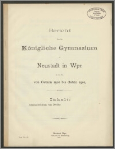Bericht über das Königliche Gymnasium zu Neustadt in Wpr. für die Zeit von Ostern 1901 bis dahin 1902